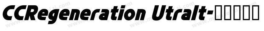CCRegeneration Utralt字体转换